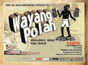 Pementasan "Wayang Polah" 