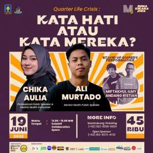 Talkshow "Quarter Life Crisis: Kata Hati atau Kata Mereka?"
